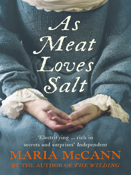 Title details for As Meat Loves Salt by Maria McCann - Wait list